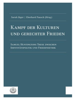 cover image of Kampf der Kulturen und gerechter Frieden